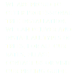 WE ARE PROUD TO OFFER PROFESSIONAL TREE INSTALLATION. WE CAN DELIVER AND INSTALL ALL TYPES OF TREES, FOR ALL OUR RATES, PLEASE CONTACT US OR VISIT OUR PRICING GUIDE.